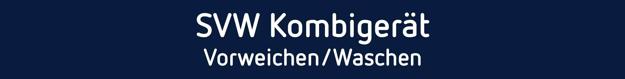 SVW-Kombigerät
