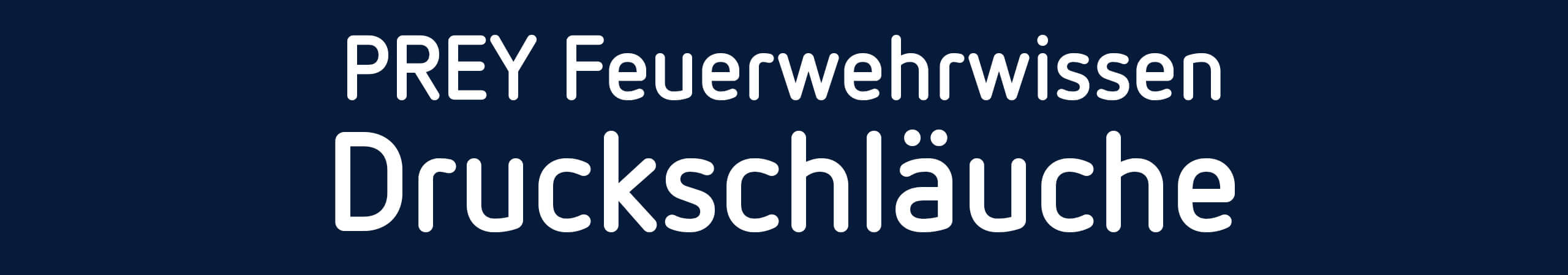 Feuerwehrwissen Druchschläuche